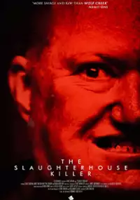 Plakat filmu The Slaughterhouse Killer