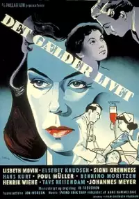 Plakat filmu Det Gælder livet