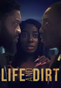 Plakat serialu Life and Dirt