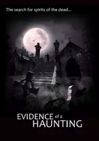 Plakat filmu Evidence of a Haunting