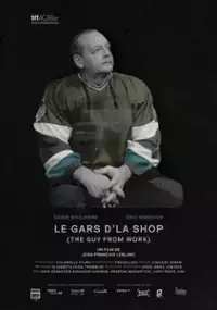 Plakat filmu Le gars d'la shop