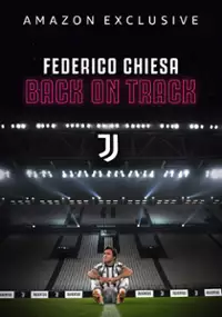 Plakat filmu Federico Chiesa: Back on Track