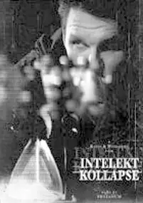 Plakat filmu Intelekt Kollapse