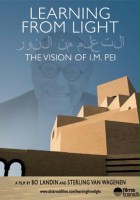 plakat filmu Learning from Light: The Vision of I.M. Pei