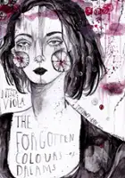 The Forgotten Colours of Dreams