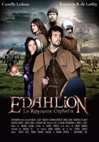 Plakat filmu Edahlion: Le Royaume Orphelin