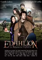Jonathan Galland / Edahlion: Le Royaume Orphelin