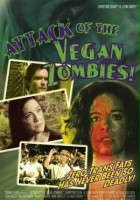 plakat filmu Attack of the Vegan Zombies!