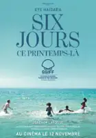 plakat filmuSix jours, ce printemps-là