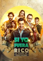 plakat filmu Si Yo Fuera Rico