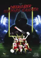 The Cheerleader Sleepover Slaughter
