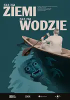 plakat filmuRaz na ziemi, raz na wodzie