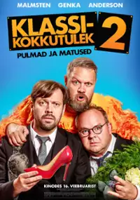 Plakat filmu Klassikokkutulek 2: Pulmad ja matused
