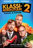 plakat filmu Klassikokkutulek 2: Pulmad ja matused