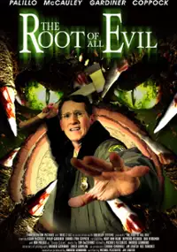 Plakat filmu Trees 2: The Root of All Evil