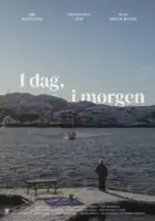 plakat filmu I Dag, I Morgen