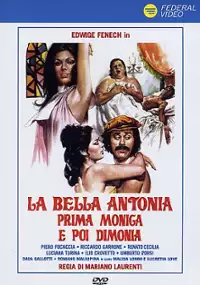 Plakat filmu La bella Antonia, prima monica e poi dimonia