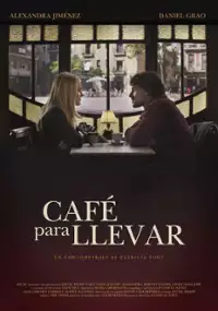 Plakat filmu Café para llevar