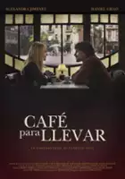 plakat filmu Café para llevar