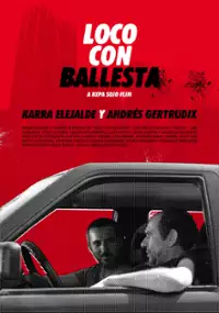Plakat filmu Loco con ballesta
