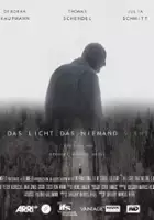 plakat filmu Das Licht das niemand sieht