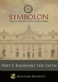 Plakat serialu Symbolon: The Catholic Faith Explained