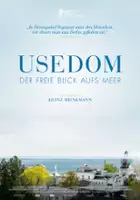 plakat filmu Usedom: Der freie Blick aufs Meer