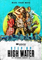 plakat serialu Step Up: High Water
