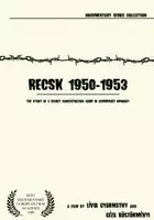 M&aacute;ria Nagy / Recsk 1950-1953, egy titkos kényszermunkatábor története