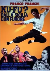 Plakat filmu Ku Fu? Dalla Sicilia con furore