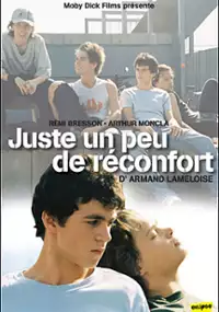 Plakat filmu Juste un peu de réconfort...