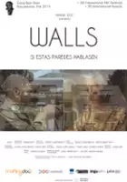 plakat filmu Walls (Si estas paredes hablasen)