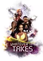 plakat filmu Whatever It Takes