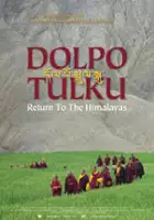 plakat filmuTulku z krainy Dolpo - powrót w Himalaje