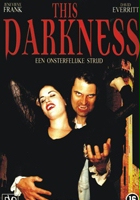plakat filmu This Darkness: The Vampire Virus