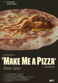 Plakat filmu Zrób mnie pizzą