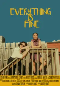 Plakat filmu Everything Is Fine