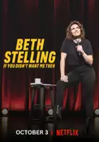plakat programu TV Beth Stelling: If You Didn't Want Me Then