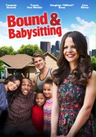 plakat filmu Bound & Babysitting
