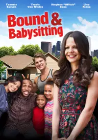 Plakat filmu Bound & Babysitting