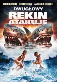 Plakat filmu Dwugłowy rekin atakuje