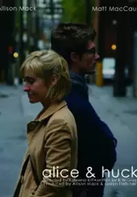 Plakat filmu Alice & Huck