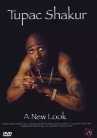 Plakat filmu Tupac Shakur: A New Look