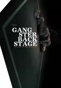 Plakat filmu Gangster Backstage