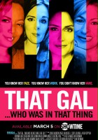 plakat filmu That Gal... Who Was in That Thing: That Guy 2