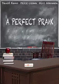 Plakat filmu A Perfect Prank