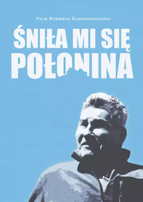 plakat filmu Śniła mi się Połonina