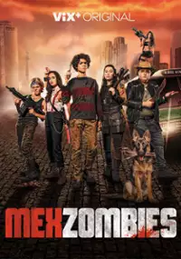 Plakat filmu MexZombies