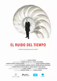 Plakat filmu El ruido del tiempo