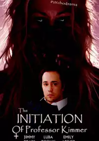Plakat filmu The Initiation of Professor Kimmer